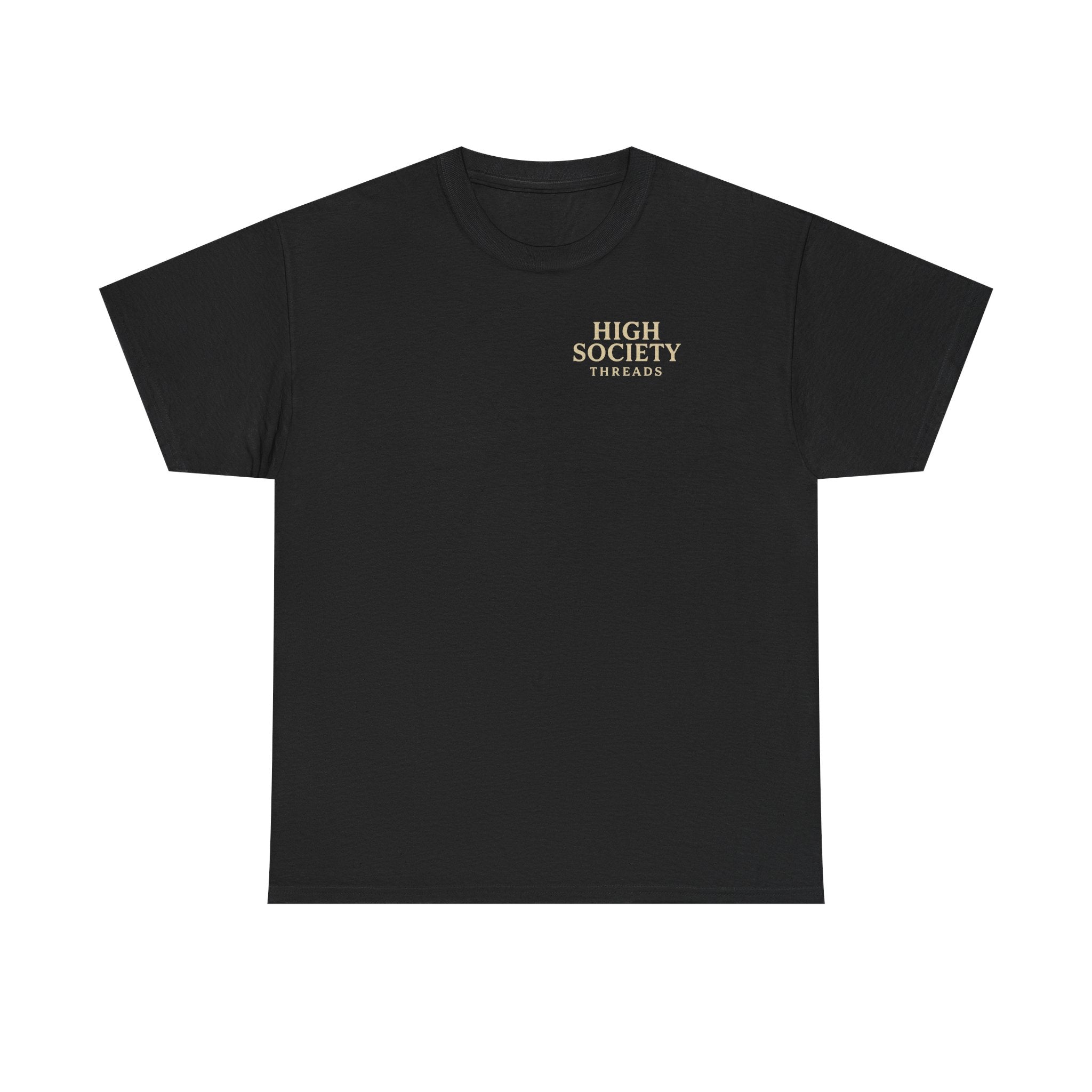 High Society Heavy Cotton Tee