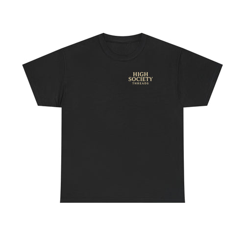 High Society Heavy Cotton Tee